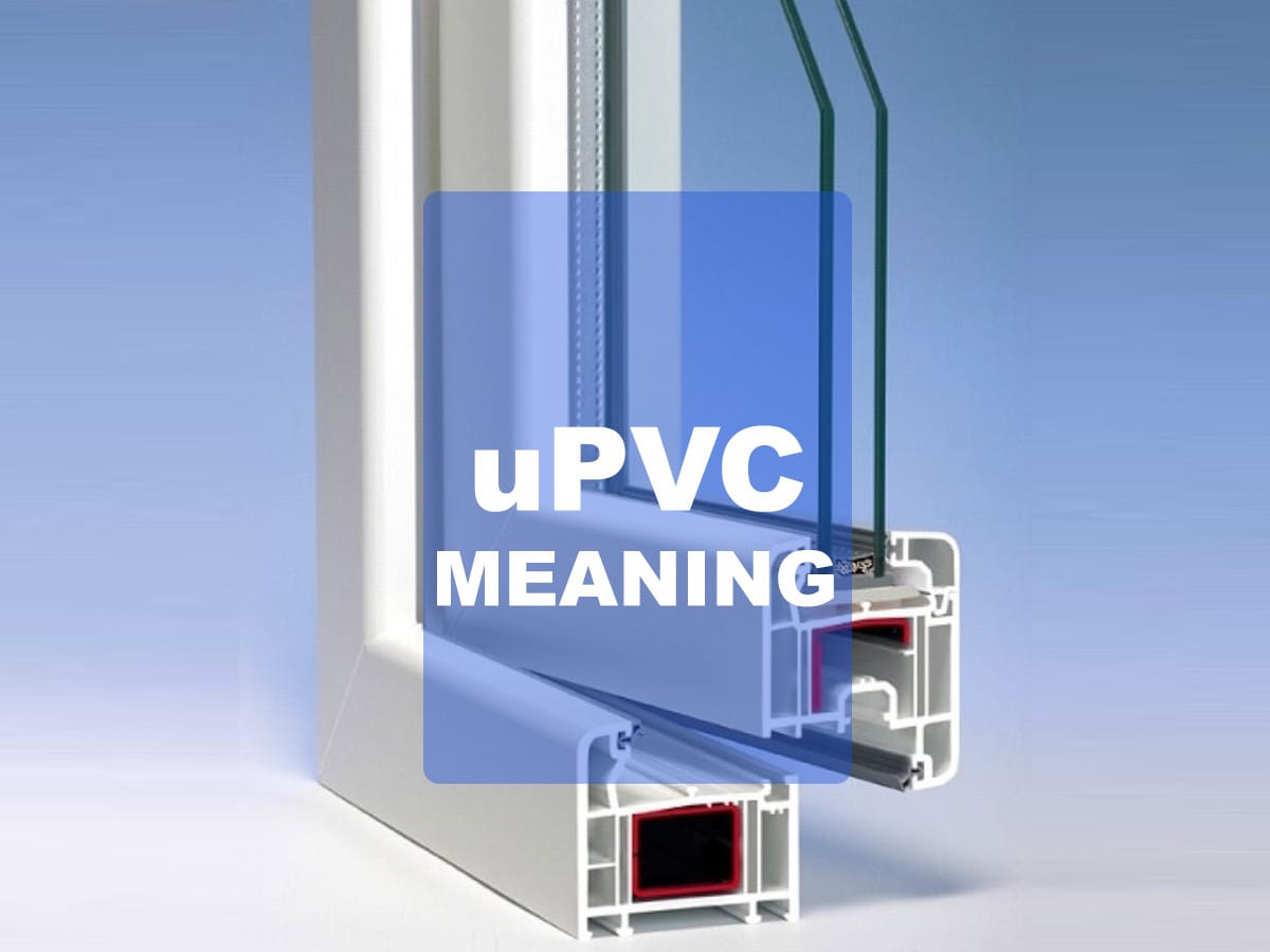 upvc-meaning