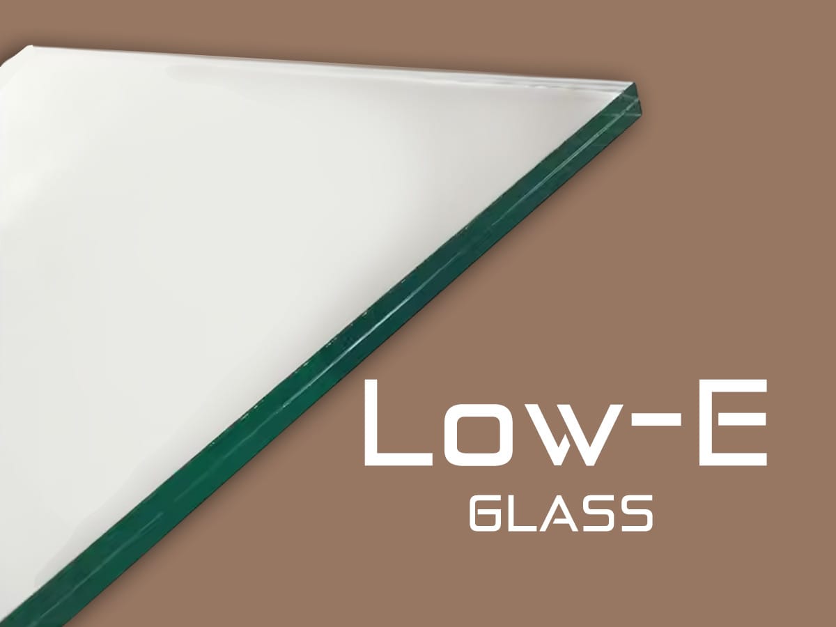 Low-E Glass